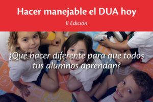 Hacer manejable el DUA hoy (II Edición)