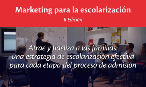 Marketing para la escolarización (II Edición)