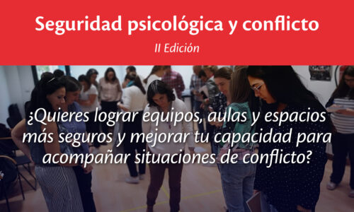 Seguridad psicológica y conflicto (II Edición)